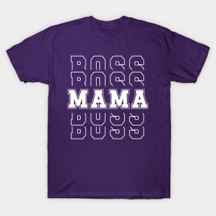 Boss Mama Bold T-Shirt